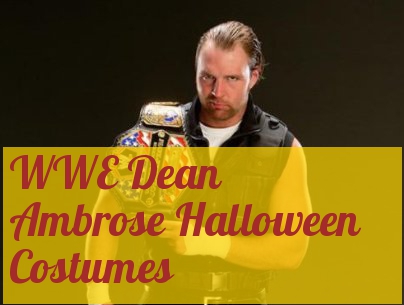 WWE Dean Ambrose Halloween Costumes